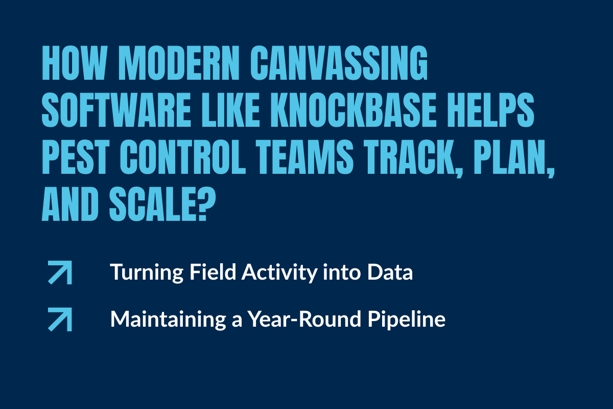 How Modern Canvassing Software Like Knockbase Helps Pest Control Teams Track, Plan, and Scale?
