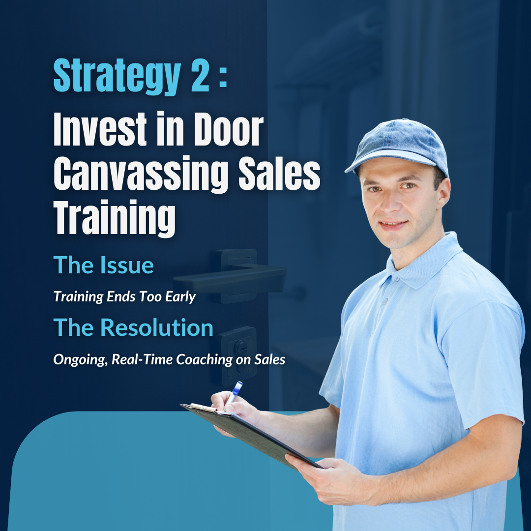 Strategy 2: Invest in Door Canvassing Sales Training 