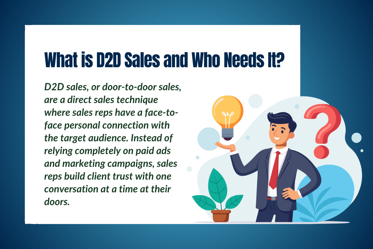 What is D2D Sales and Who Needs It?