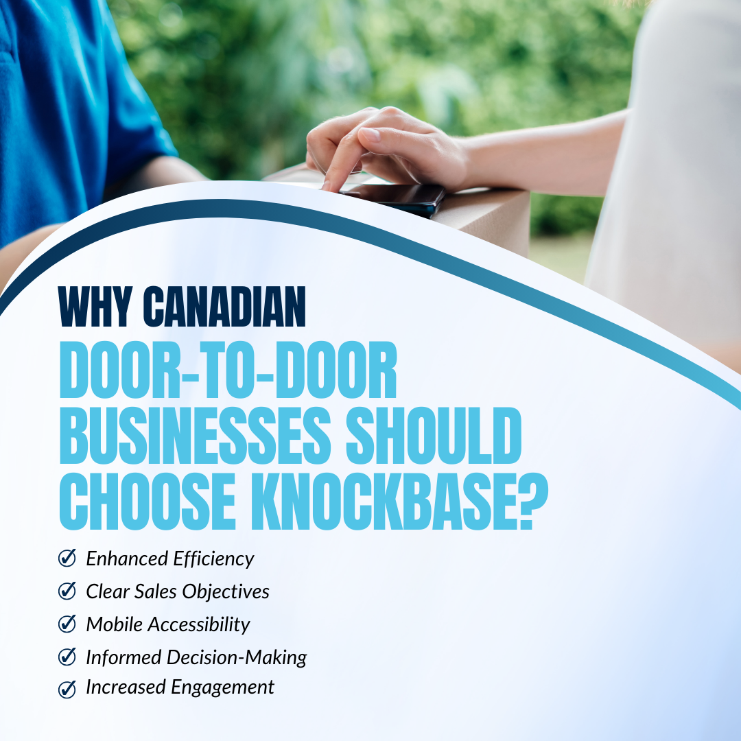 Why Canadian Door-to-Door Businesses Should Choose Knockbase?