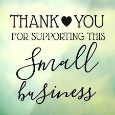 thank you for supporting small business