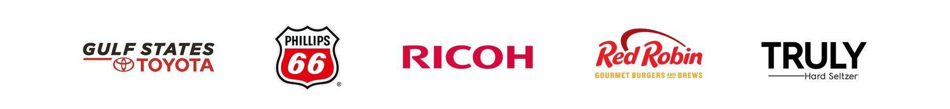 Gulf States Toyota, Phillips 66, Ricoh, Red Robin, Truly,