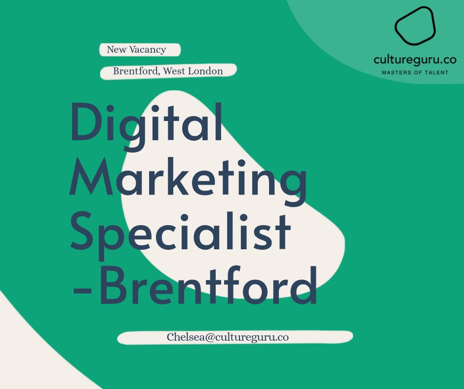 Job ad: Digital Marketing Specialist in Brentford, West London. Green background with text and logo.
