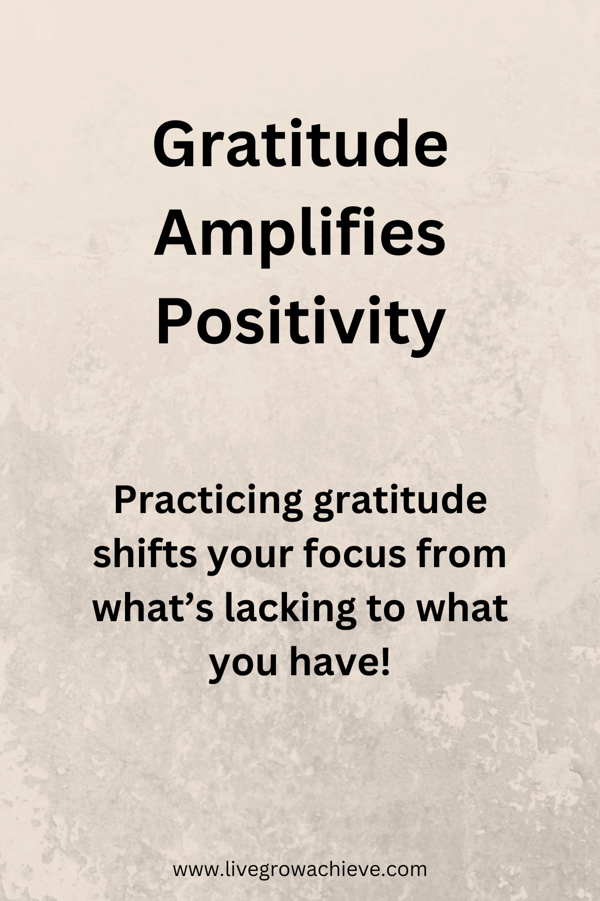A poster that says gratitude amplifies positivity practicing gratitude