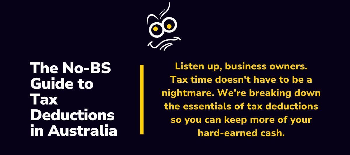The no-bs guide to tax deductions in australia