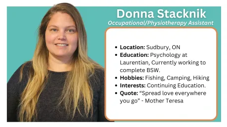 Serving Sault Ste. Marie, Sudbury & Espanola, ON. OTA/PTAs provide supervised physical and cognitive therapy support for adults and children.