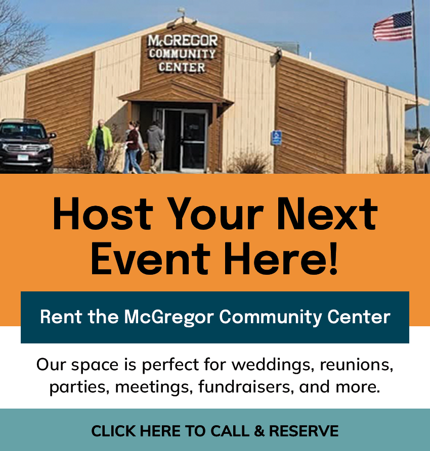 McGregor Community Center promo: “Host Your Next Event Here!” with building photo and “Click here to call & reserve.”