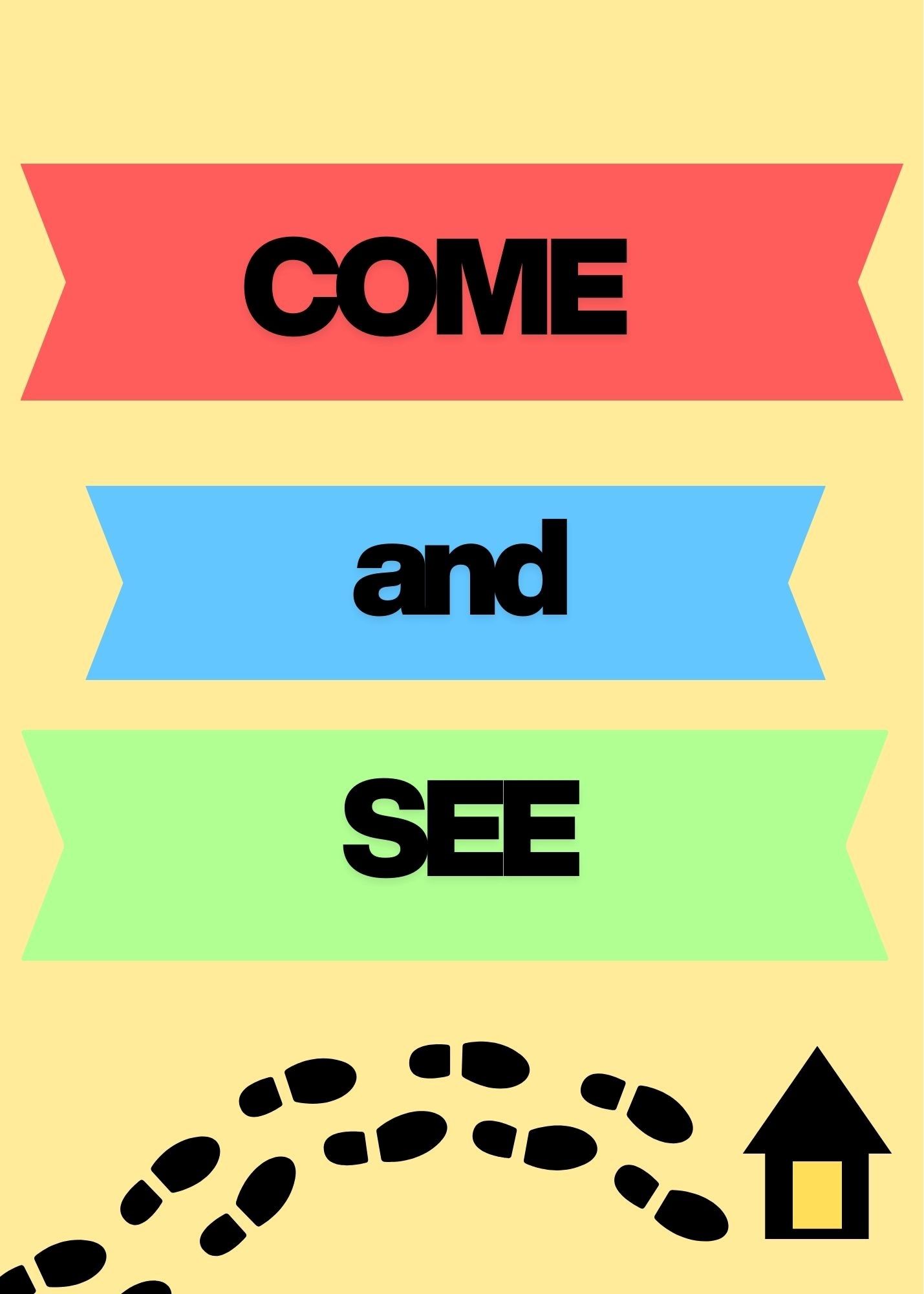 A yellow poster with the words