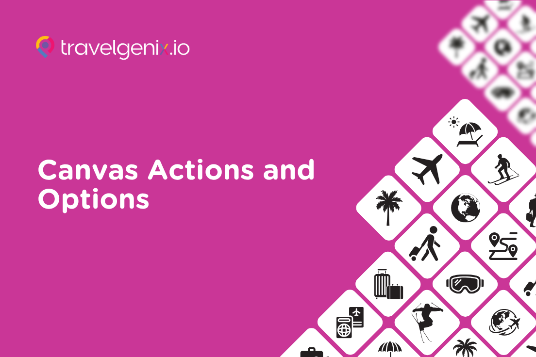 Canvas Actions and Options