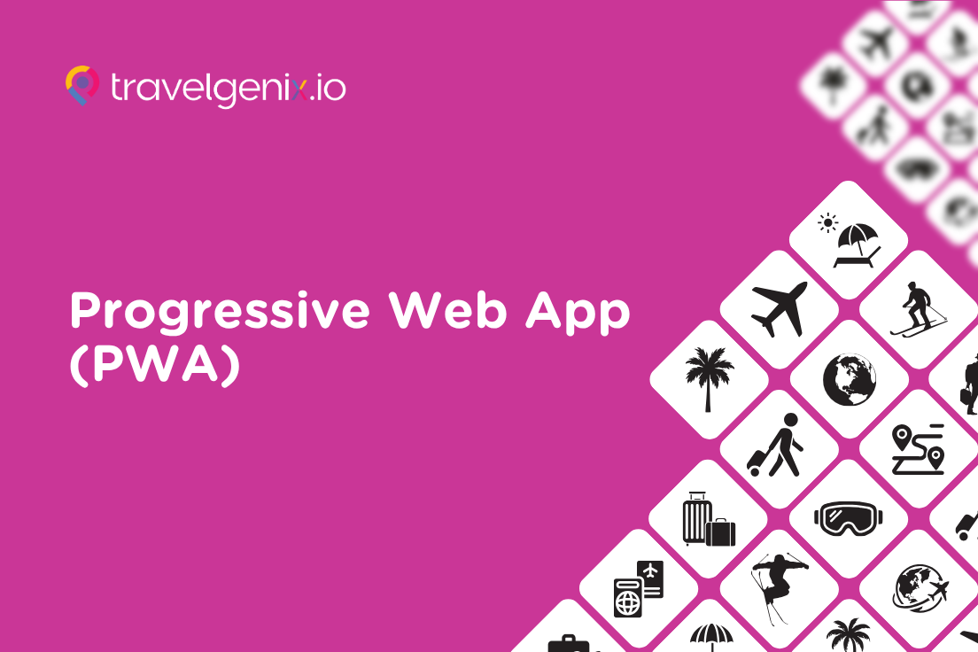 Progressive Web App (PWA)