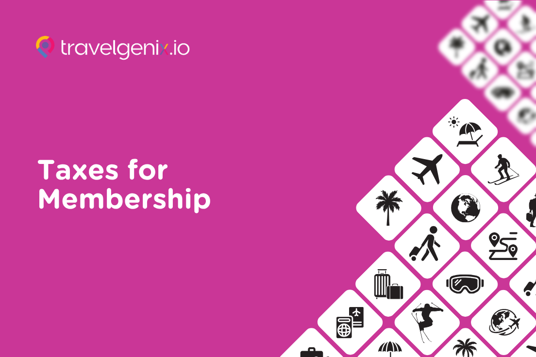 Taxes for Membership