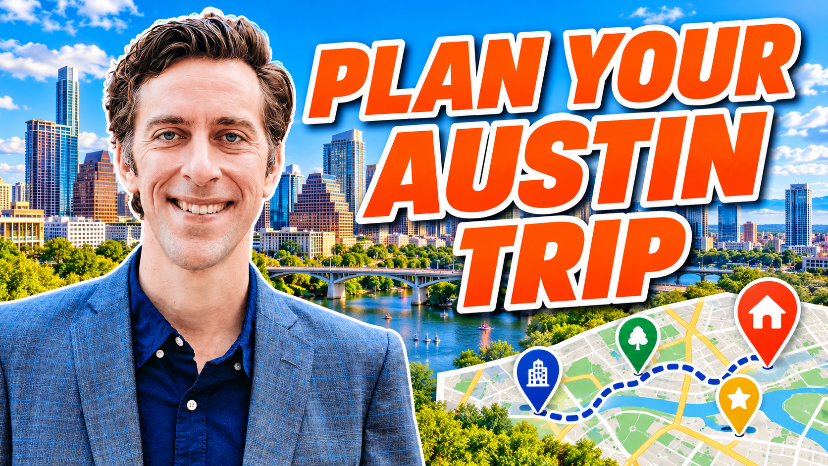 Barrett Raven beside an Austin skyline and route map, with bold orange text reading Plan Your Austin Trip.