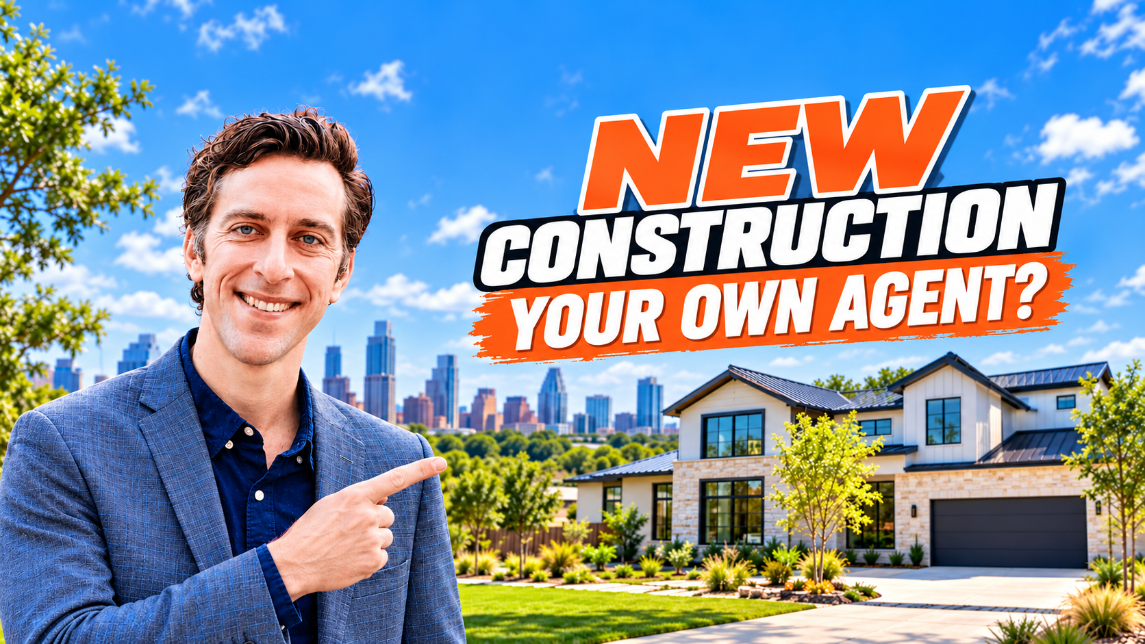 Barrett Raven with an Austin new construction home and bold Your Own Agent cover in orange and black