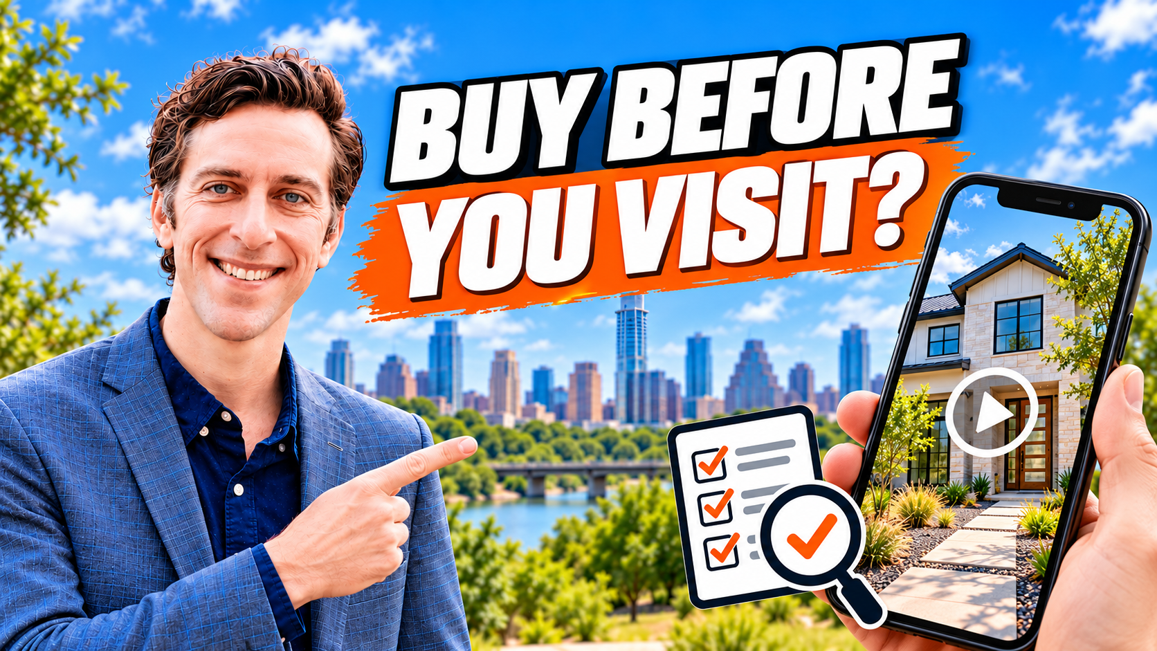 Barrett Raven pointing to the Austin skyline and a phone video tour, Buy Before You Visit text