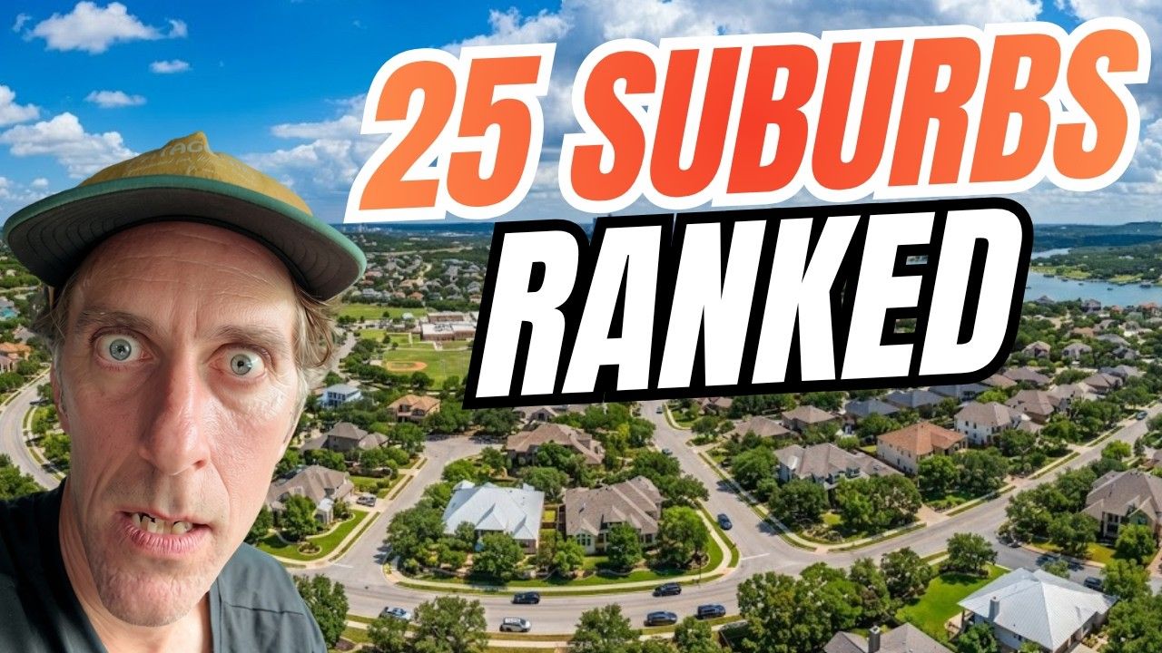 I Ranked All 25 Austin Texas Suburbs After 20+ Years Living Here — video still