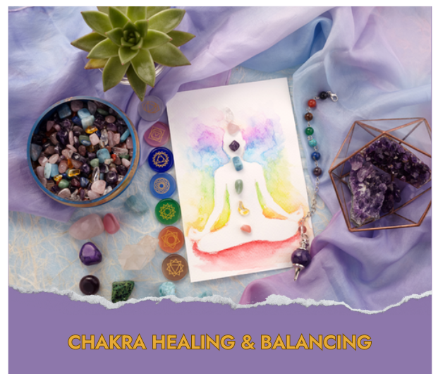 CHAKRA HEALING & BALANCING SERVICE