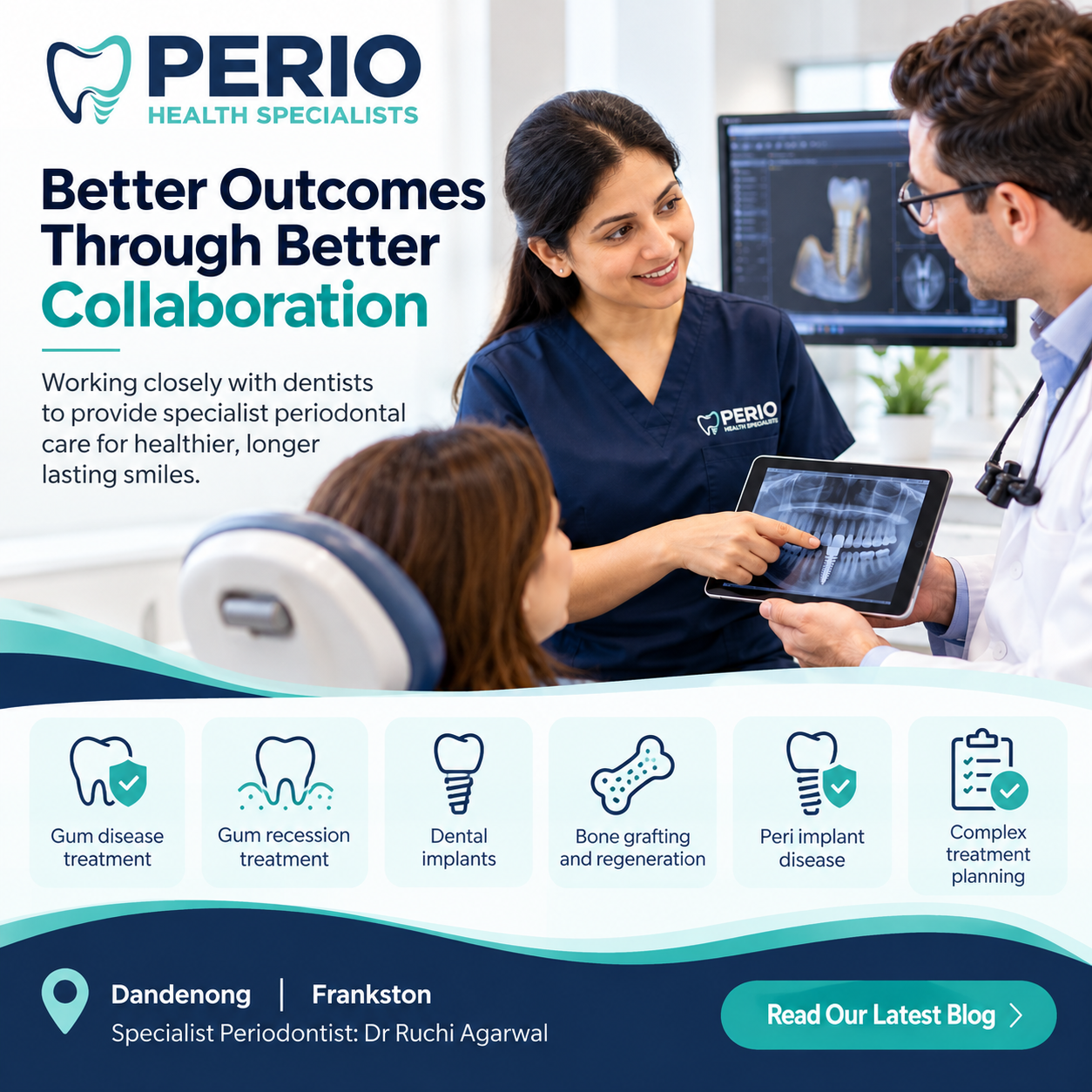 PERIO Health Specialists ad with dentist and patient in clinic, promoting better outcomes through collaboration PERIO Health Specialists ad with dentist and patient in clinic, promoting better outcomes through collaboration