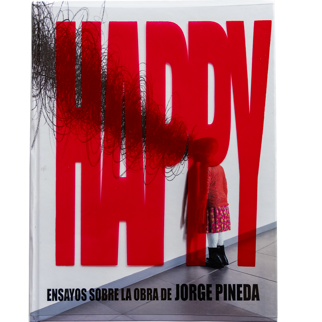 Un libro de Jorge Pineda se titula Feliz