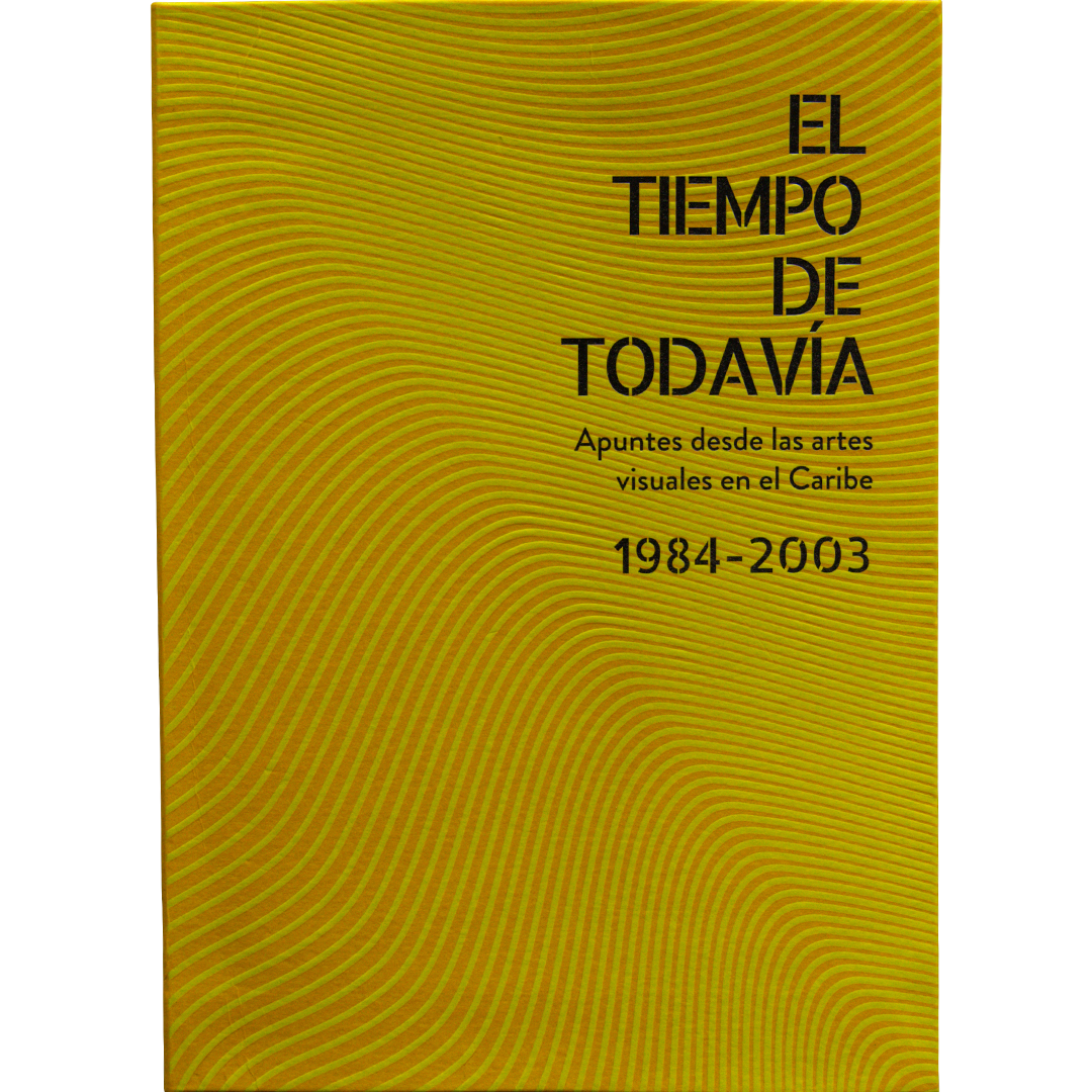 A yellow book titled el tiempo de todavia 1984-2003
