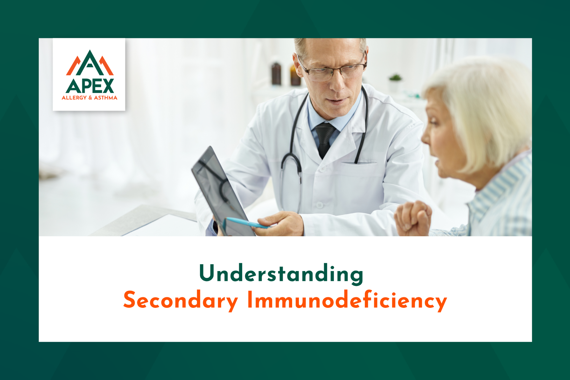Understanding Secondary Immunodeficiency
