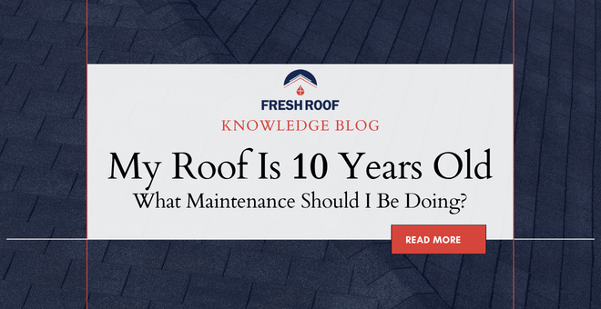 10 Year Old Roof Maintenance: 7 Ways to Extend Your Asphalt Shingle Roof Life.