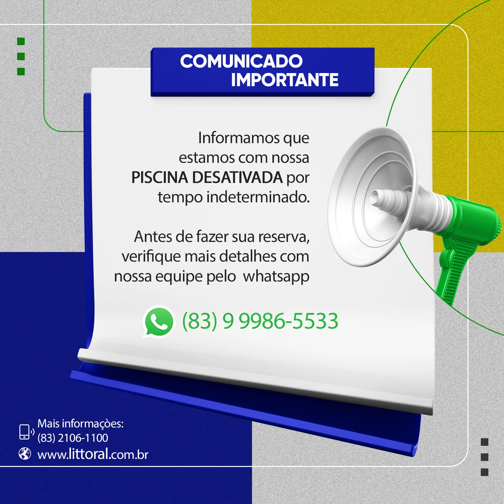 Aviso em azul e branco: piscina desativada por tempo indeterminado; contato via WhatsApp.