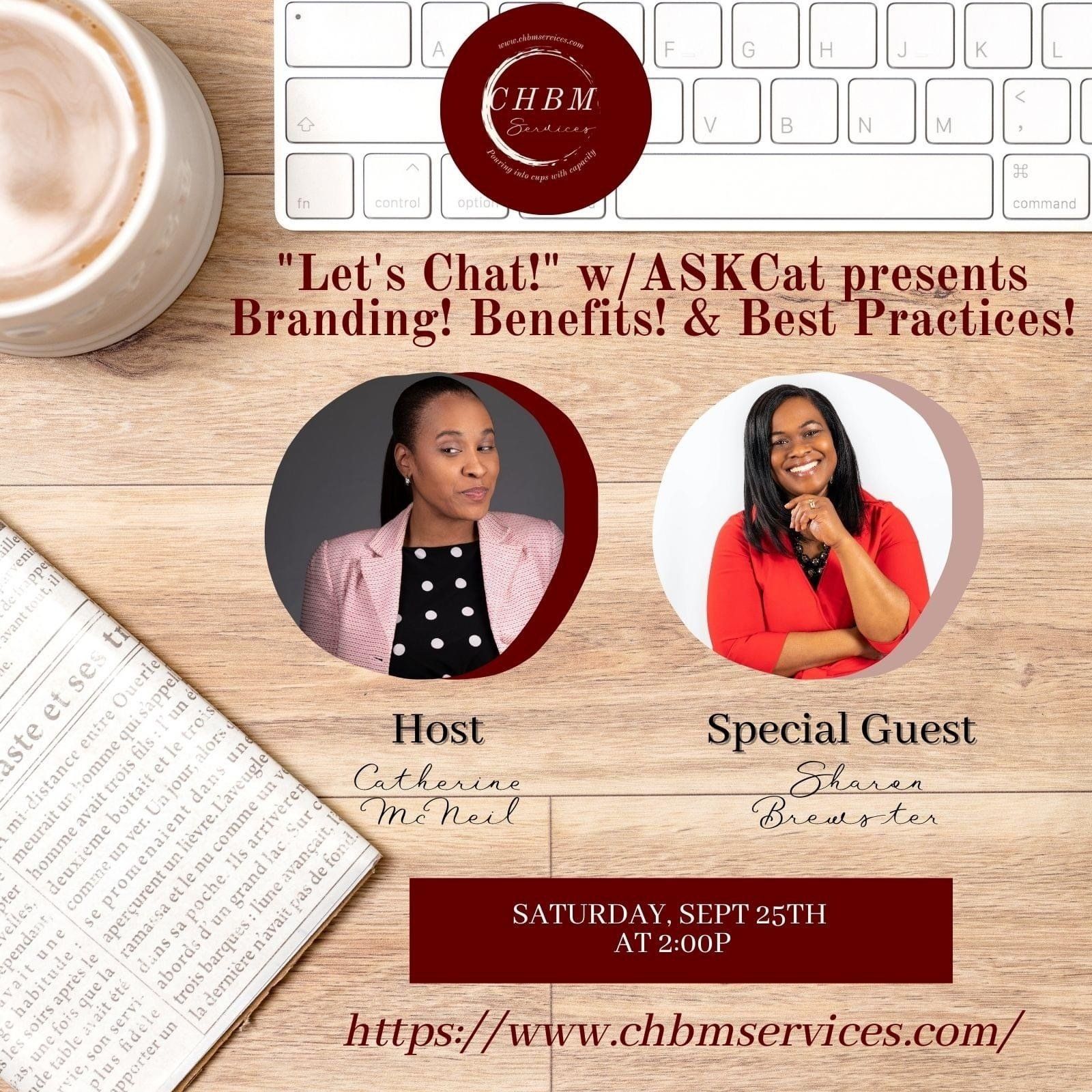 Branding! Benefits! & Best Practices! on 