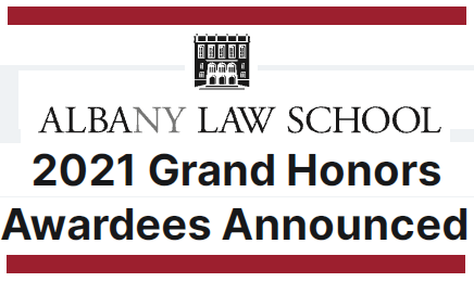 Albany Law School Grand Honors Awardees Announced