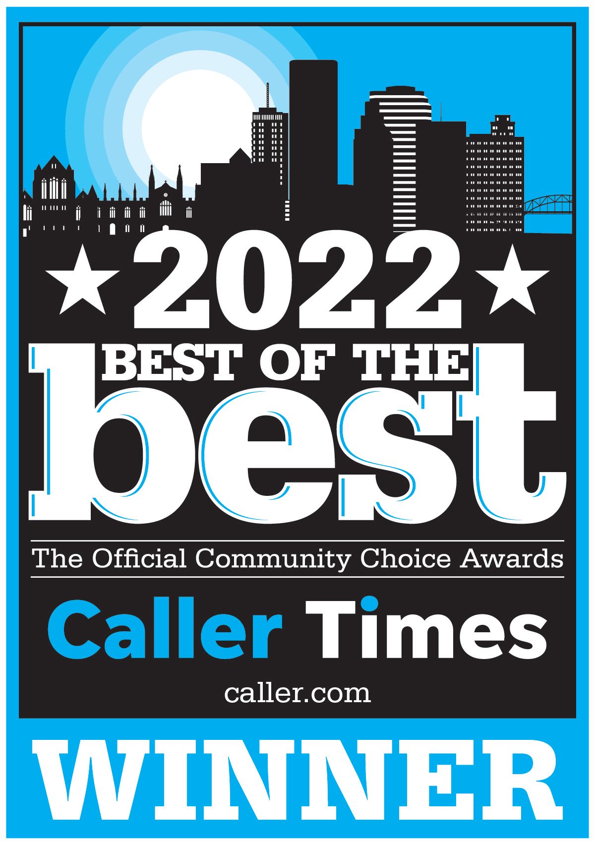 A poster that says 2022 best of the best caller times winner
