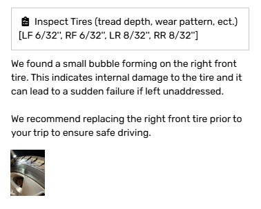 Tire inspection report showing bulging on right front tire and recommendation to replace it before travel