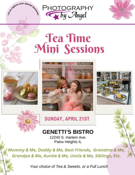 Tea Time Mini Sessions flyer with pink floral accents and tea party desserts at Genetti's Bistro, April 21st