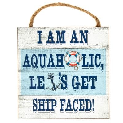 Aquaholic Small Sign GI W-9438