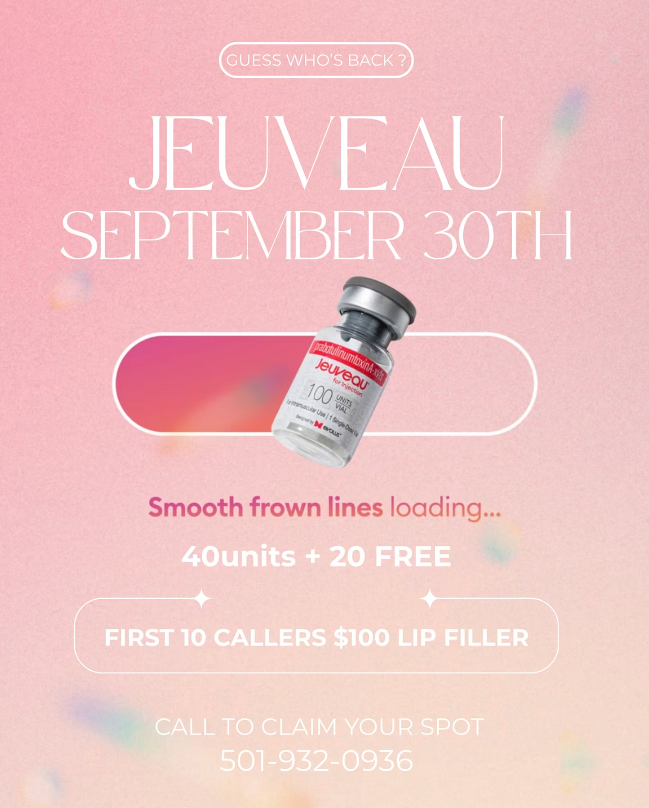 Pink promo flyer for Juveau Sept. 30th with lip filler vial and “smooth frown lines” offer, 4 units + 20 free