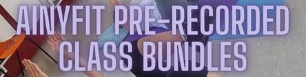Find out about the Class Bundles that AinyFit offers - pre-recorded videos that you can do on-demand.