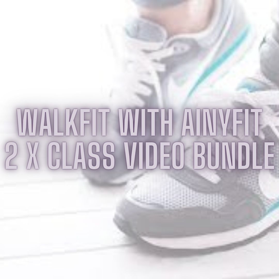 Click here to purchase your WalkFIT with AinyFit 2 x Class Bundle for £10.00 WalkFIT with AinyFit - 2 x Class Bundle