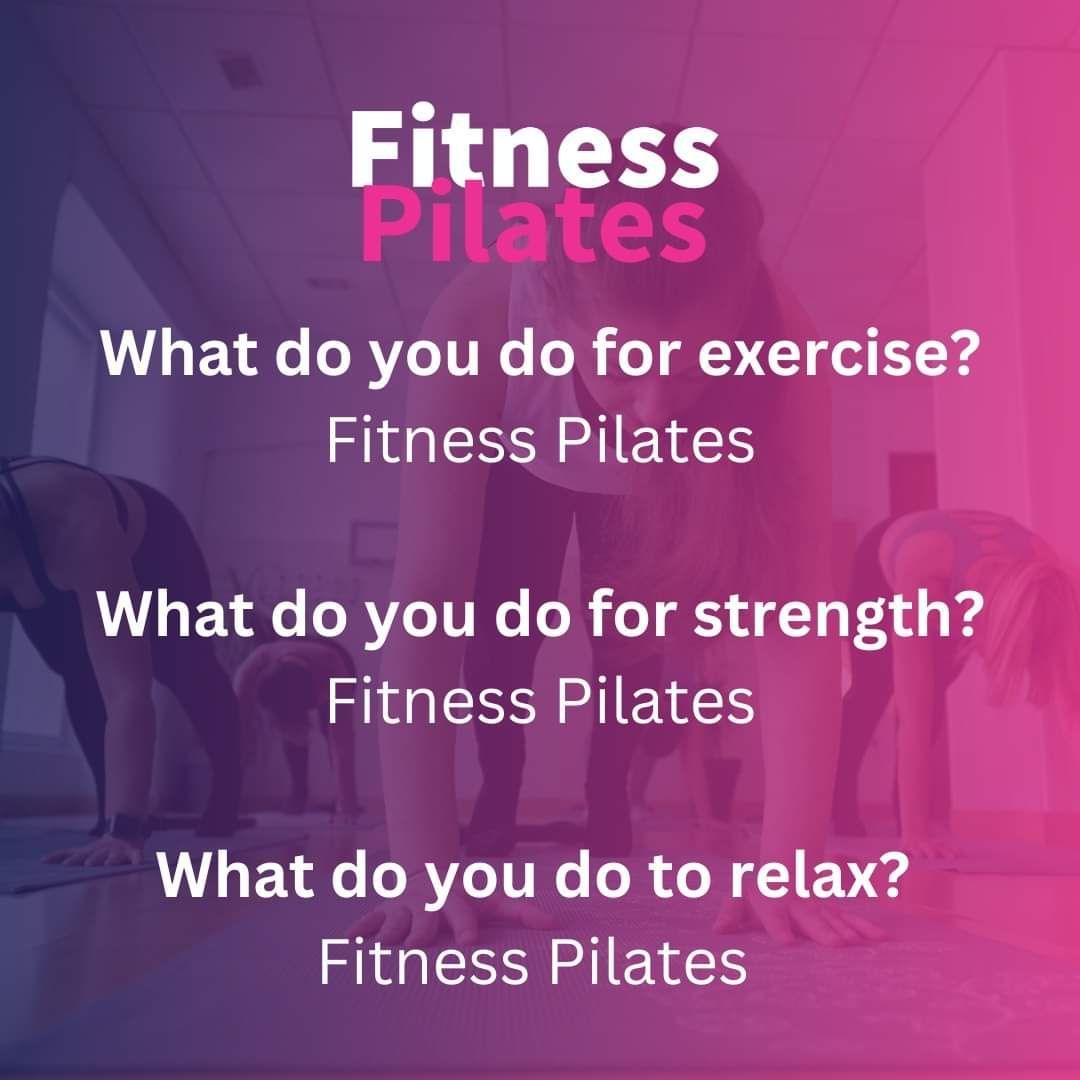 Click image to find out about AinyFit's Fitness PILATES classes What do you do for exercise? Fitness PILATES!