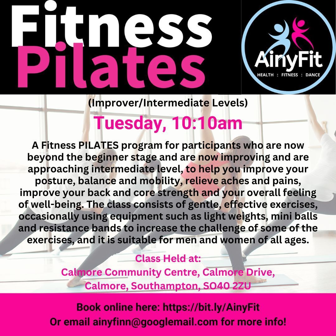 Click here to book your Fitness PILATES with AinyFit (Improver/Intermediate Levels) Class. Every Tuesday morning, 10:10am, The Hunter Hall, Calmore Community Centre, Calmore Drive, Calmore, Southampton, SO40 2ZU Fitness PILATES with AinyFit (Improver/Intermediate Levels). Every Tuesday morning, 10:10am, Calmore.