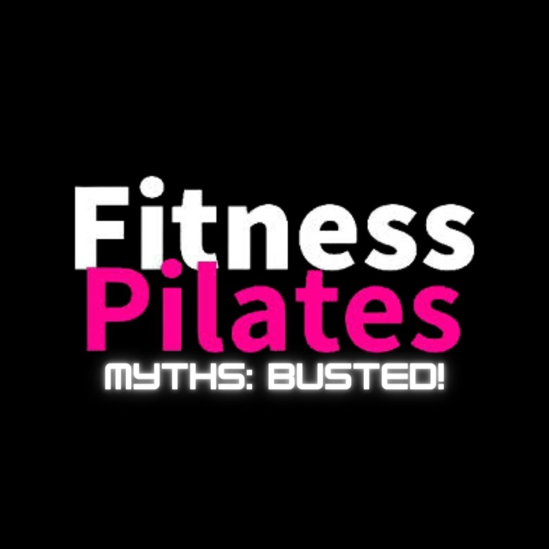 Click image to find a Fitness PILATES class to suit you. Fitness Pilates myths: Busted!