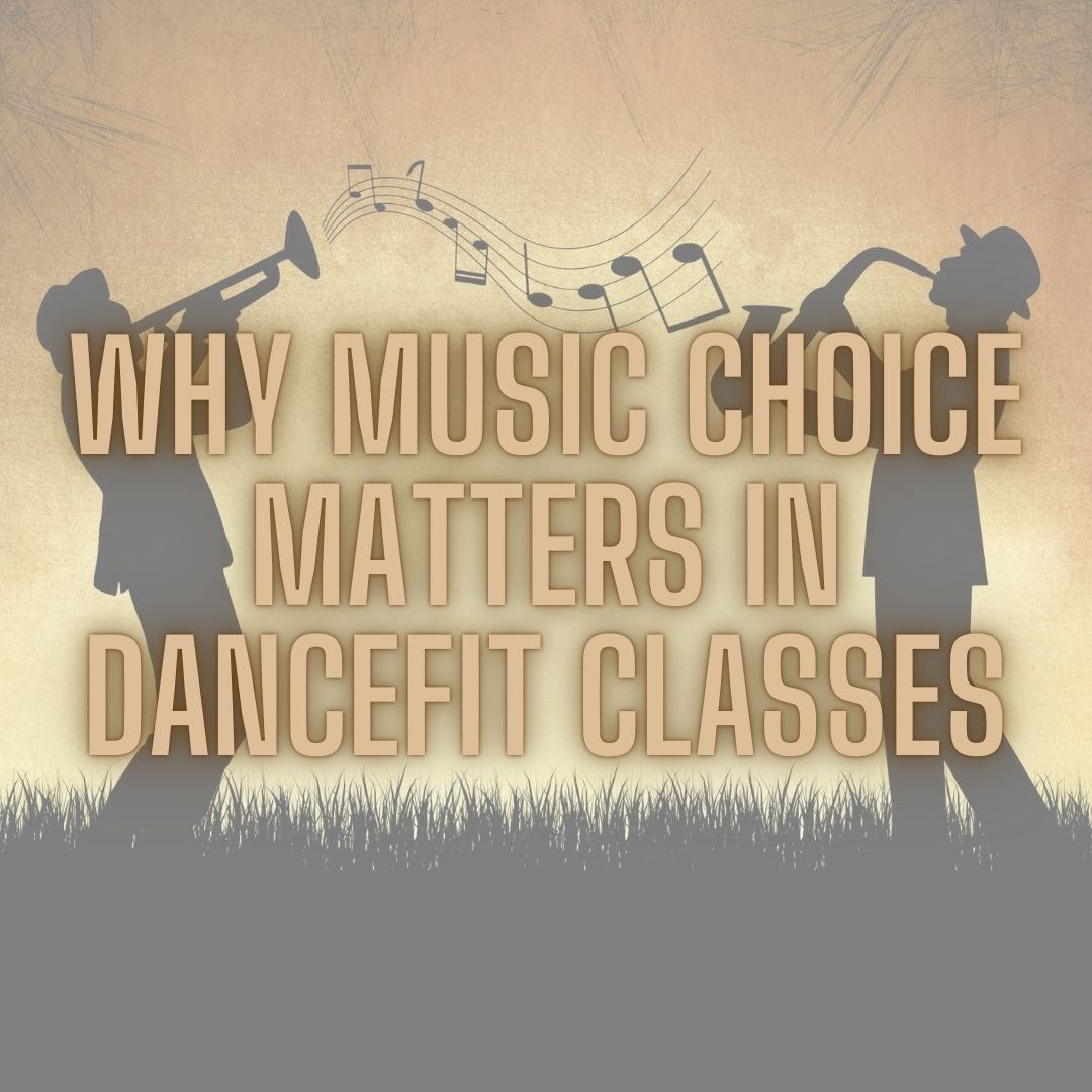 Why Music Choice Matters in DanceFIT Classes | Boost Energy & Motivation