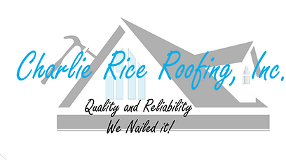 Charlie Rice Roofing, Inc. Charlie Rice Roofing, Inc.