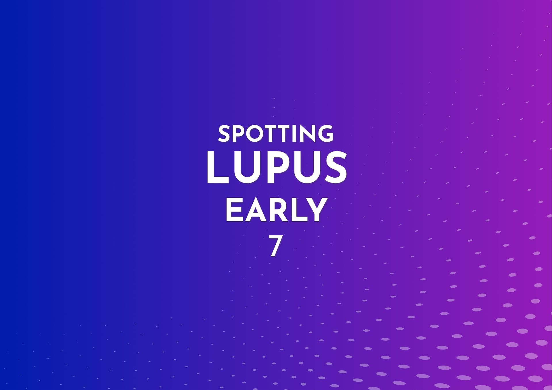Spotting Lupus Early
