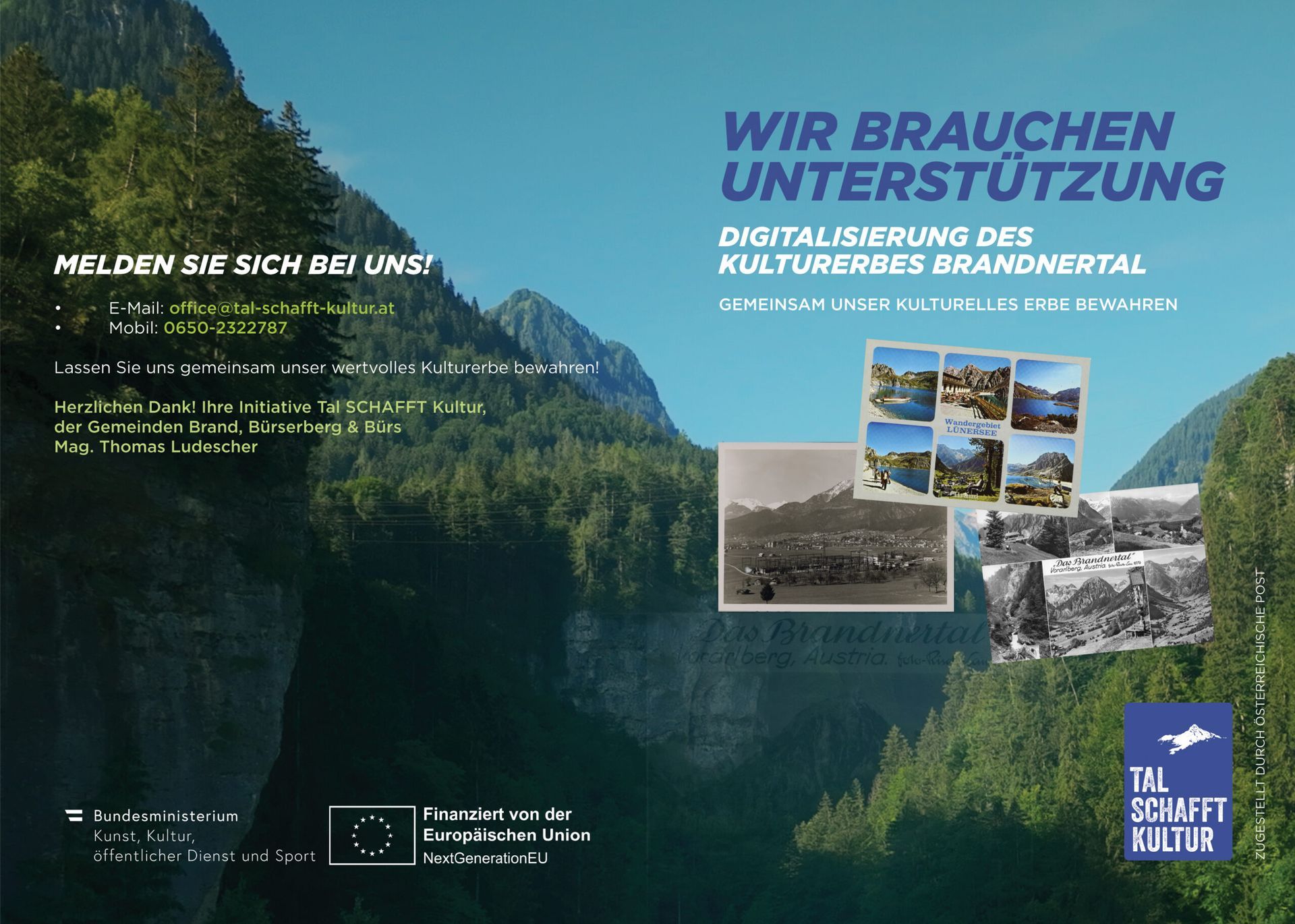 Ein Poster mit einem Berg im Hintergrund und den Worten „Wir brauchen Unterstützung“