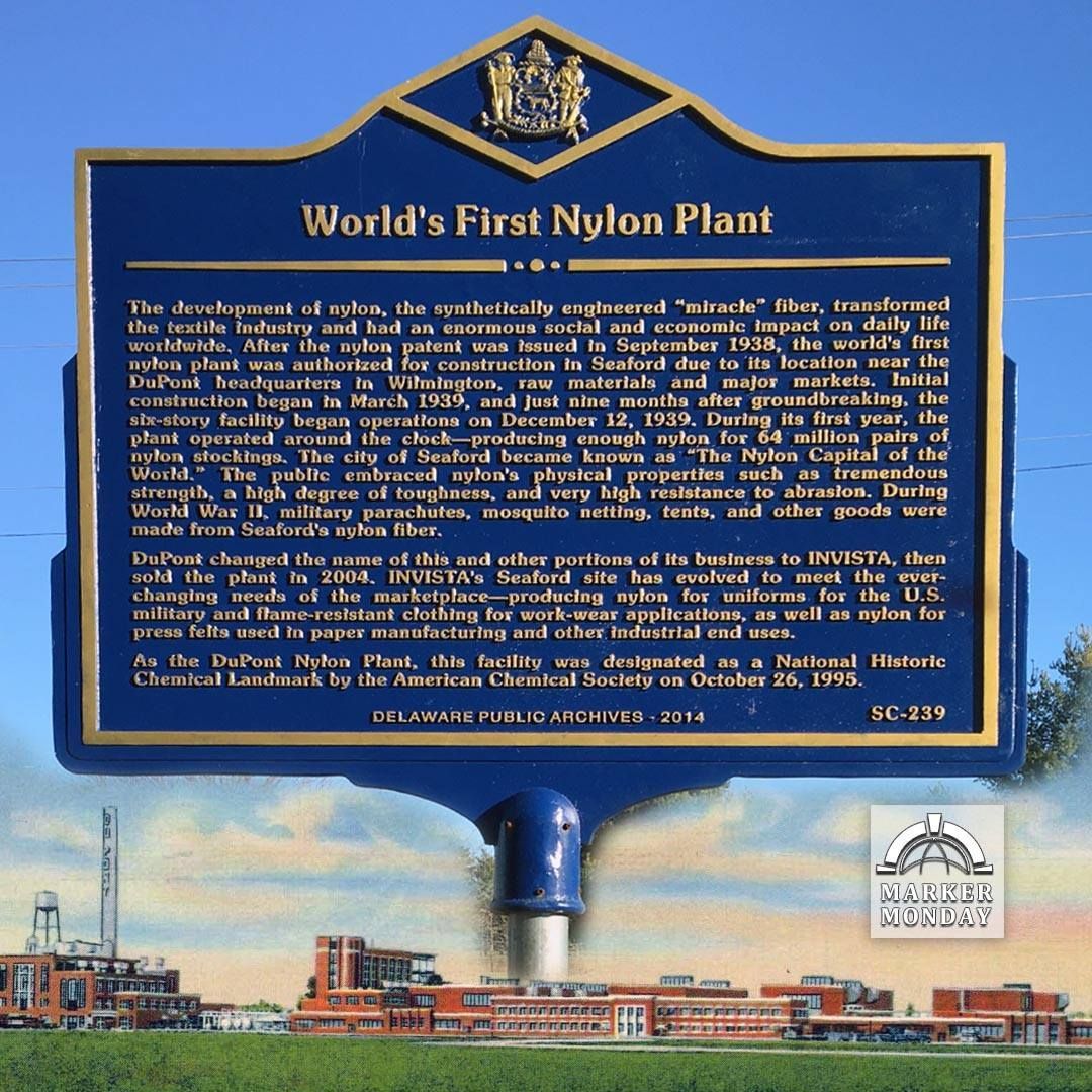 World’s First Nylon Plant, world record in Seaford, Delaware
