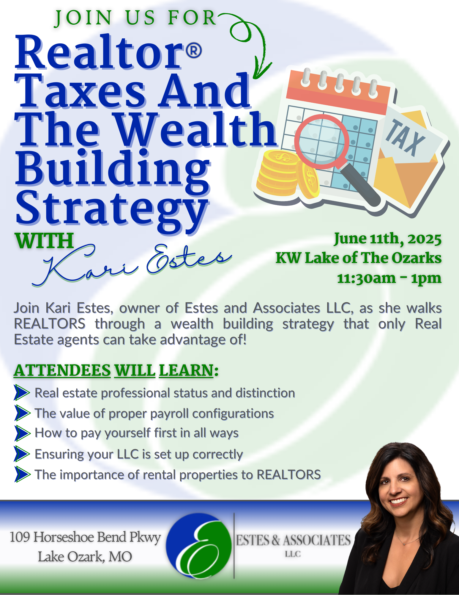 Event flyer for Realtor Taxes and Wealth Building Strategy with Kari Estes on June 11, 2025, at KW Lake of the Ozarks.
