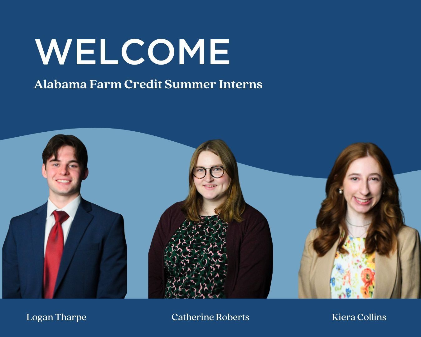 Welcome slide with three summer interns: Logan, Catherine, and Eden, for Alabama Farm Credit.