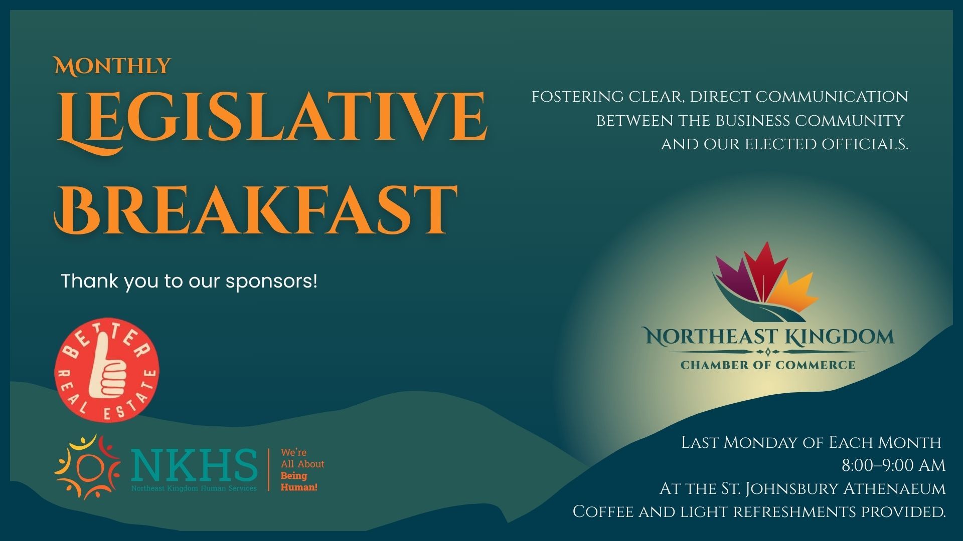 The Northeast Kingdom Chamber of Commerce presents their monthly Legislative Breakfast.