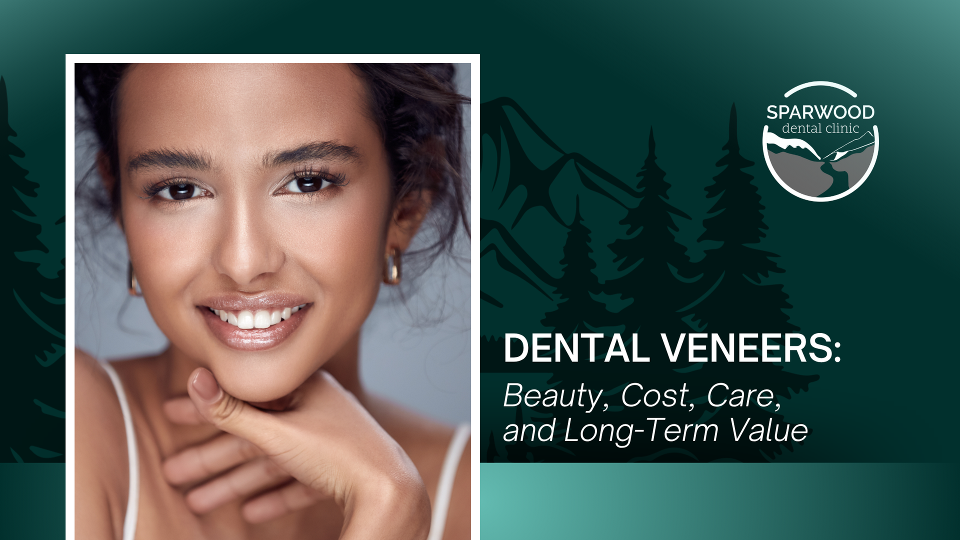 Smiling woman with dental veneers beside text: “Dental Veneers: Beauty, Cost, Care, and Long-Term Value.”