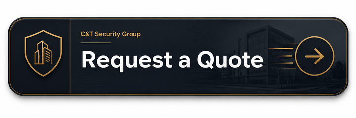C&T Security Group request a quote button for manned guarding, mobile security, event security, CCTV, alarms and close protection