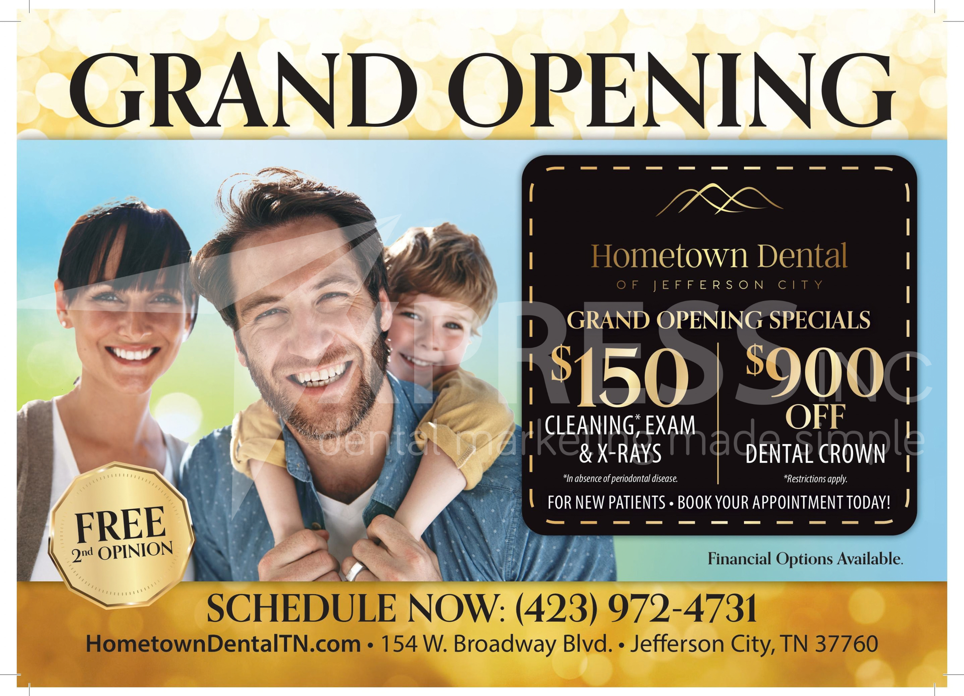 A dental office advertisement featuring six staff members smiling next to text, contact information, and a company logo.