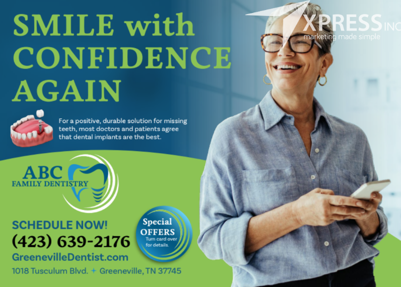 Dental implant advertisement featuring a smiling person holding a phone and contact information for ABC Family Dentistry.